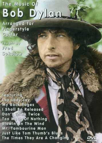 Image 1 of DVD-The Music of Bob Dylan Arranged for Fingerstyle Guitar - SKU# 304-DVD502 : Product Type Media : Elderly Instruments