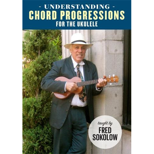 Image 1 of Understanding Chord Progressions for the Ukulele - SKU# 304-DVD708 : Product Type Media : Elderly Instruments