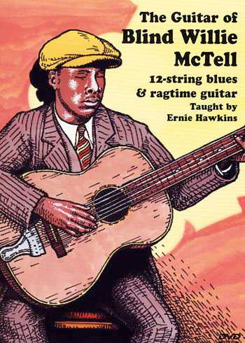Image 1 of DVD-The Guitar of Blind Willie McTell - SKU# 304-DVD805 : Product Type Media : Elderly Instruments
