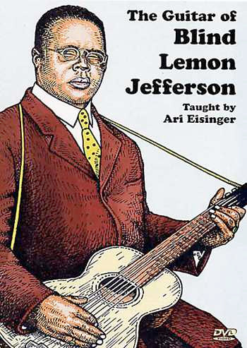 Image 1 of DVD-The Guitar of Blind Lemon Jefferson - SKU# 304-DVD808 : Product Type Media : Elderly Instruments