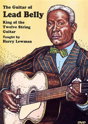 Image 1 of DVD - Guitar of Leadbelly - SKU# 304-DVD809 : Product Type Media : Elderly Instruments