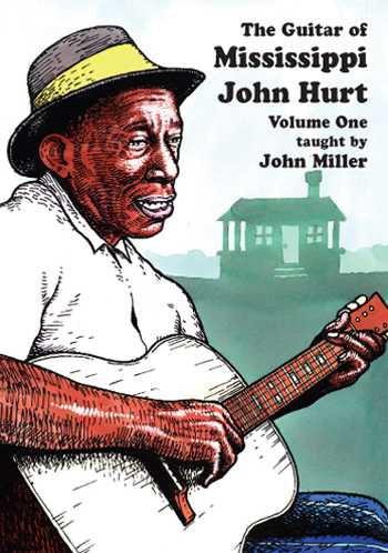 Image 1 of DVD - Guitar of Mississippi John Hurt, Vol. 1 - SKU# 304-DVD817 : Product Type Media : Elderly Instruments