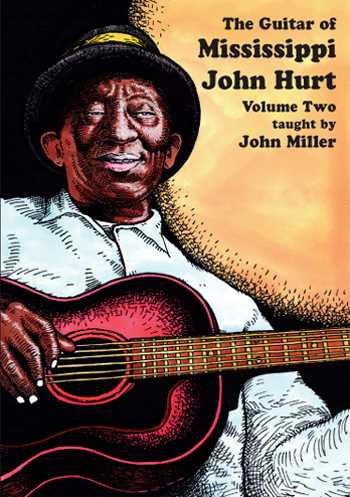 Image 1 of DVD - Guitar of Mississippi John Hurt, Vol. 2 - SKU# 304-DVD818 : Product Type Media : Elderly Instruments