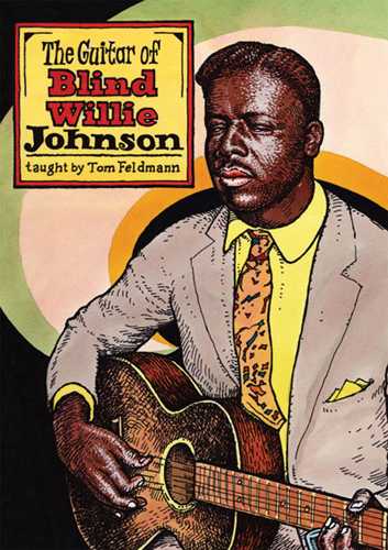 Image 1 of DVD-The Guitar of Blind Willie Johnson - SKU# 304-DVD831 : Product Type Media : Elderly Instruments