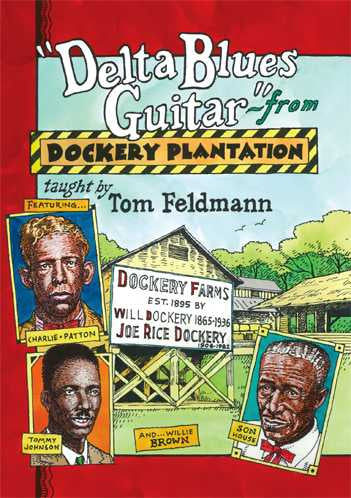 Image 1 of DVD - Delta Blues Guitar From Dockery Plantation - SKU# 304-DVD846 : Product Type Media : Elderly Instruments