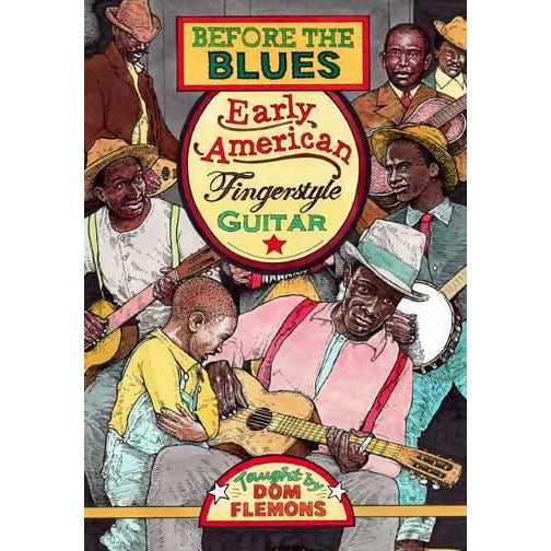Image 1 of Download - Before the Blues - Early American Fingerstyle Guitar - SKU# 304-DVD859 : Product Type Media : Elderly Instruments