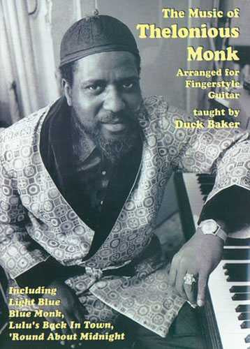 Image 1 of DVD-The Music of Thelonious Monk Arranged for Fingerstyle Guitar - SKU# 304-DVD948 : Product Type Media : Elderly Instruments