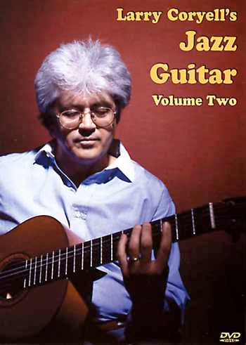 Image 1 of DVD - Larry Coryell's Jazz Guitar, Vol. 2 - SKU# 304-DVD950 : Product Type Media : Elderly Instruments