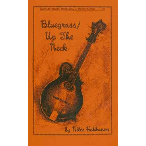 Image 1 of Bluegrass / Up the Neck - SKU# 46-14 : Product Type Media : Elderly Instruments