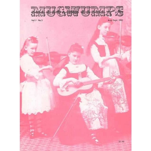 Image 1 of Mugwumps Magazine Vol. 7 No. 3 August-September 1983) - SKU# 464-20 : Product Type Media : Elderly Instruments