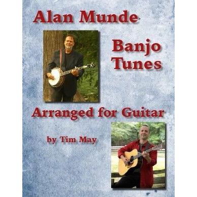 Image 1 of Alan Munde Banjo Tunes Arranged for Guitar - SKU# 475-24 : Product Type Media : Elderly Instruments
