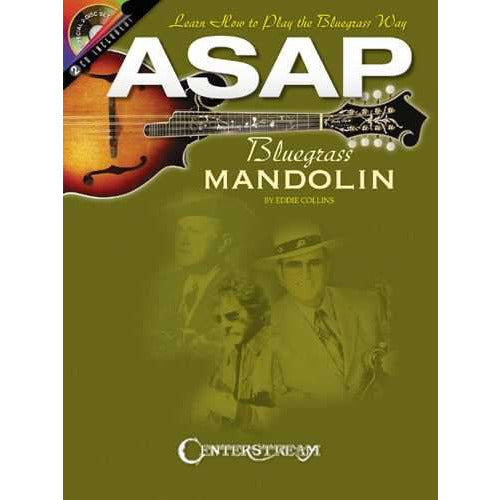 Image 1 of Asap Bluegrass Mandolin - Learn How to Play the Bluegrass Way - SKU# 49-1219 : Product Type Media : Elderly Instruments
