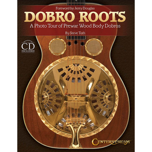 Image 1 of Dobro Roots-A Photo Tour of Prewar Wood Body Dobros - SKU# 49-125507 : Product Type Media : Elderly Instruments