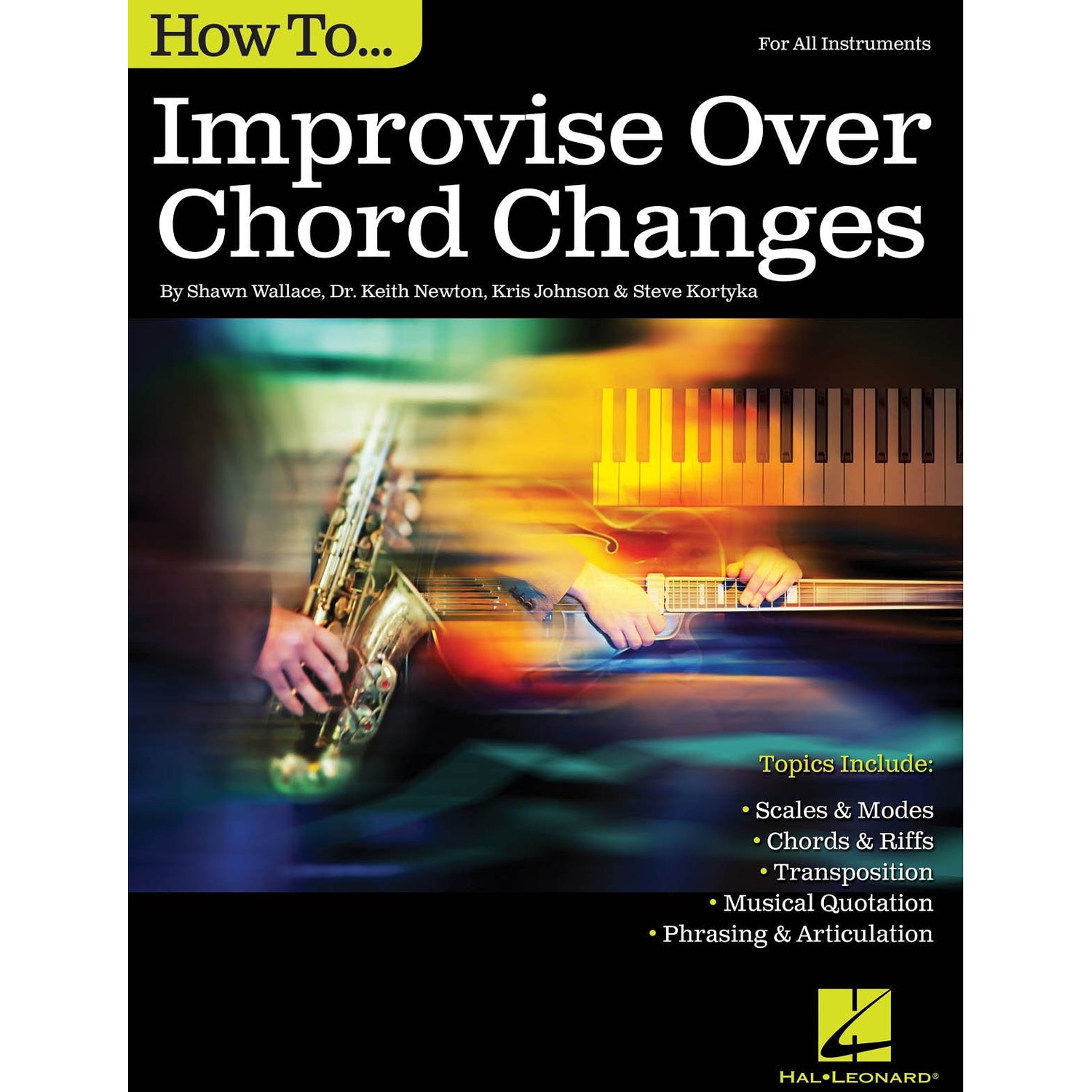 Image 1 of How to Improvise Over Chord Changes - For All Instruments - SKU# 49-138009 : Product Type Media : Elderly Instruments