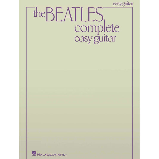 Image 1 of Beatles Complete - Easy Guitar: Updated Edition - SKU# 49-140 : Product Type Media : Elderly Instruments