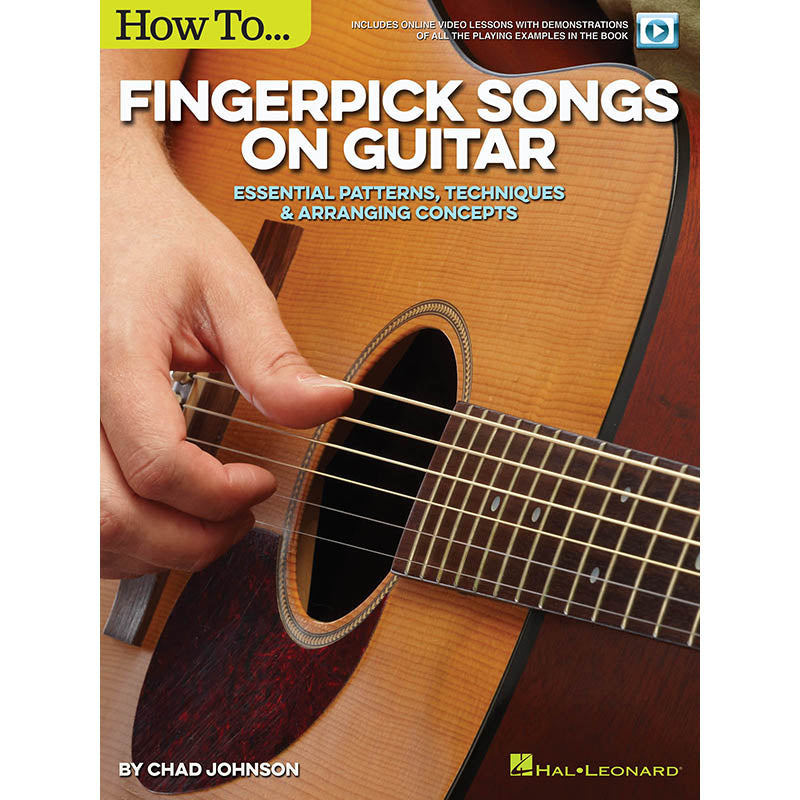 Image 1 of How to Fingerpick Songs On Guitar - Essential Patterns, Techniques & Arranging Concepts - SKU# 49-155364 : Product Type Media : Elderly Instruments
