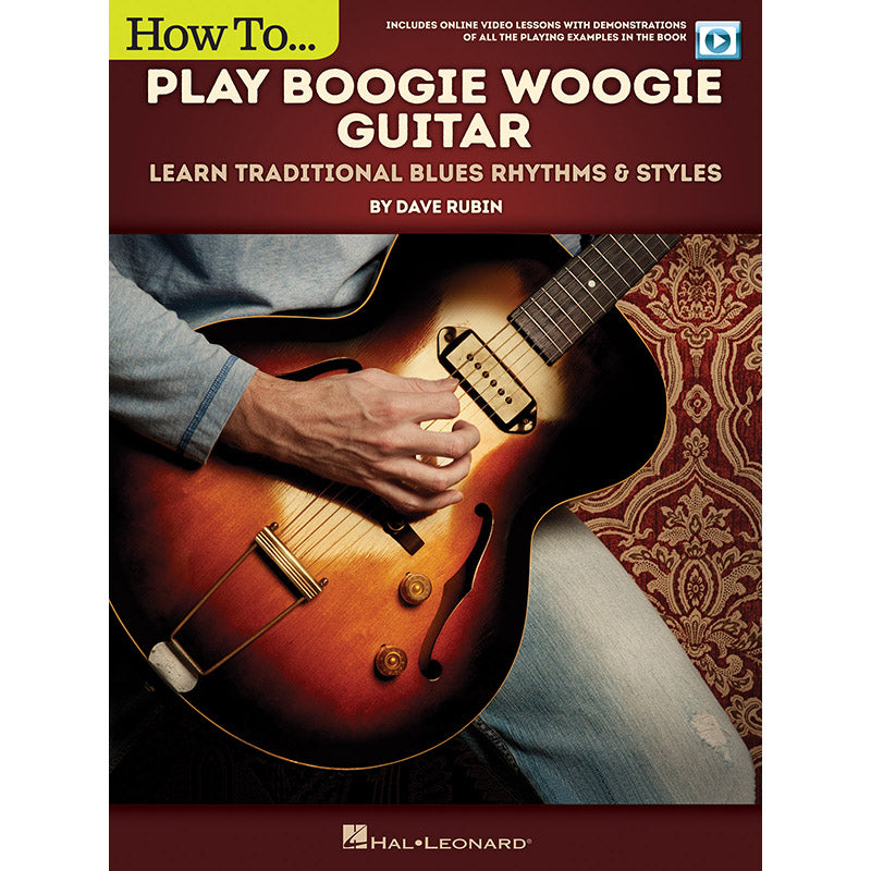 Image 1 of How to Play Boogie Woogie Guitar - Learn Traditional Blues Rhythms & Styles - SKU# 49-157974 : Product Type Media : Elderly Instruments