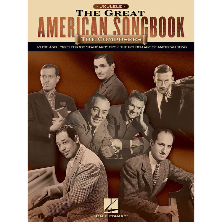 Image 1 of The Great American Songbook: The Composers - For Ukulele - SKU# 49-263232 : Product Type Media : Elderly Instruments