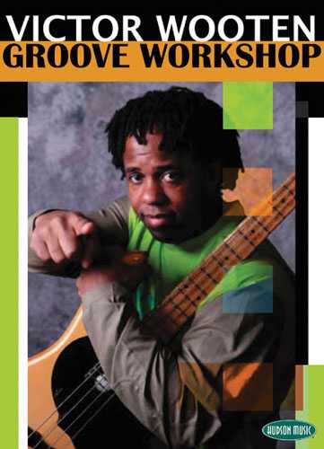 Image 1 of DVD - Victor Wooten Groove Workshop - SKU# 49-DVD320804 : Product Type Media : Elderly Instruments
