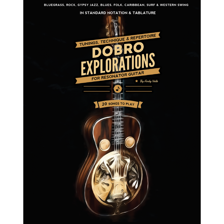 Image 1 of Dobro Explorations - Tunings, Technique & Repertoire for Resonator Guitar - SKU# 618-14 : Product Type Media : Elderly Instruments