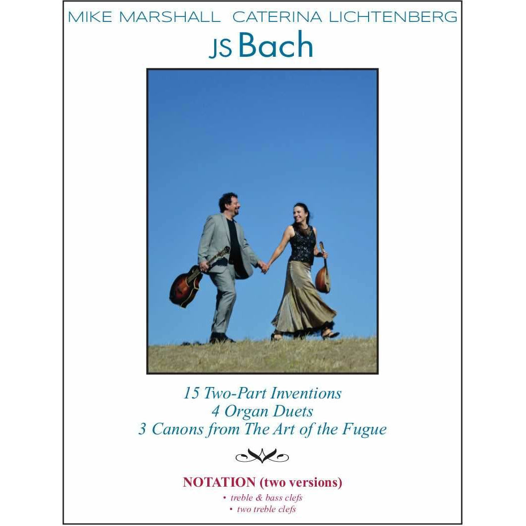 Image 1 of Mike Marshall & Caterina Lichtenberg - JS Bach: Notation Edition - SKU# 644-14 : Product Type Media : Elderly Instruments