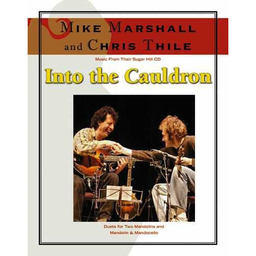 Image 1 of Mike Marshall and Chris Thile - Music From Their Sugar Hill CD "Into the Cauldron" - SKU# 644-7 : Product Type Media : Elderly Instruments