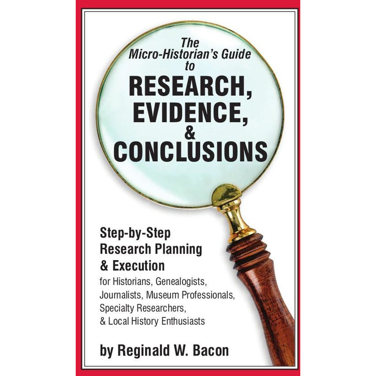 Image 1 of The Micro-Historian's Guide to Research, Evidence, & Conclusions - SKU# 807-2 : Product Type Media : Elderly Instruments