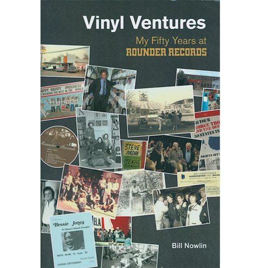 Image 1 of Vinyl Ventures - My 50 Years at Rounder Records - SKU# 813-1 : Product Type Media : Elderly Instruments