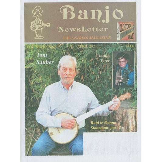 Image 1 of Banjo Newsletter - April 2021 Vol. XLVIII, No. 6 - SKU# BN-202104 : Product Type Media : Elderly Instruments
