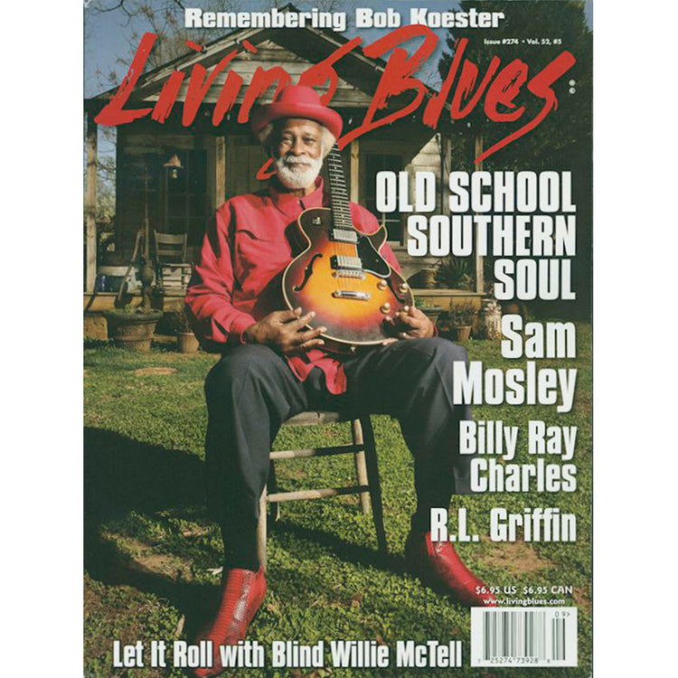 Image 1 of Living Blues Magazine -September 2021 Issue #274 Vol. 52, #5 - SKU# LB-202109 : Product Type Media : Elderly Instruments