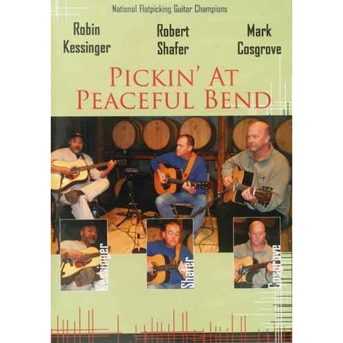 Image 1 of DVD - Robin Kessinger, Robert Shafer, Mark Cosgrove: Pickin' at Peaceful Bend - SKU# FGM-DVD1015 : Product Type Media : Elderly Instruments