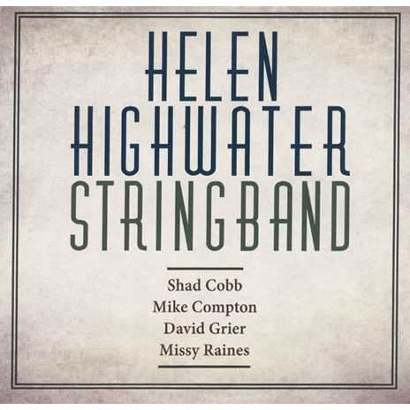Image 1 of Helen Highwater Stringband - SKU# HHS-CD2458 : Product Type Media : Elderly Instruments