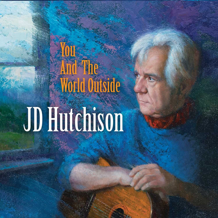 Image 1 of J. D. Hutchison - You and the World Outside - SKU# HOWDY-CD2016 : Product Type Media : Elderly Instruments