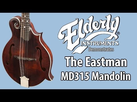 Eastman MD315 Classic Mandolin & Gigbag – Elderly Instruments