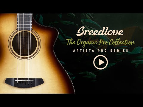 Video of Breedlove Artista Pro Concertina Burnt Amber CE European-Myrtlewood from Breedlove Guitars