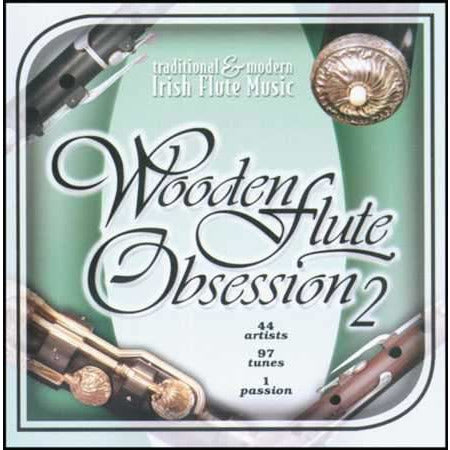 Image 1 of Wooden Flute Obsession 2: Traditional & Modern Irish Flute Music - SKU# ITMS-CD0401 : Product Type Media : Elderly Instruments