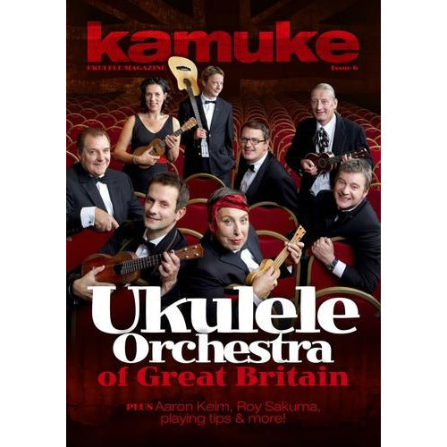 Image 1 of Kamuke Ukulele Magazine - Issue 6 - SKU# KAM-6 : Product Type Media : Elderly Instruments