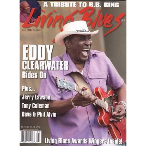 Image 1 of Living Blues August 2015 - Issue #238, Vol. 46 #4 - SKU# LB-201508 : Product Type Media : Elderly Instruments
