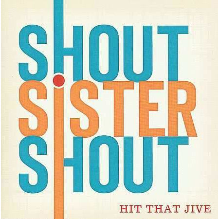 Image 1 of Shout Sister Shout: Hit That Jive - SKU# MCRECORDS-CD0063 : Product Type Media : Elderly Instruments