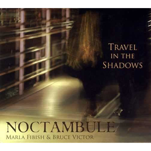 Image 1 of Travel in the Shadows - SKU# NOCT-CD001 : Product Type Media : Elderly Instruments