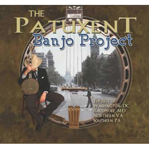 Image 1 of The Patuxent Banjo Project - SKU# PATUX-CD250 : Product Type Media : Elderly Instruments