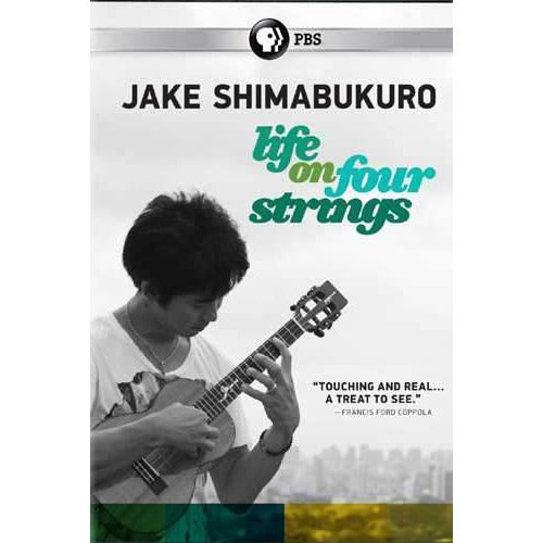 Image 1 of DVD - Jake Shimabukuro: Life On Four Strings - SKU# PBS-DVD930 : Product Type Media : Elderly Instruments