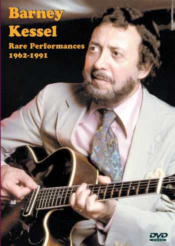 Image 1 of DVD - Barney Kessel: Rare Performances 1962-1991 - SKU# VEST-DVD13013 : Product Type Media : Elderly Instruments