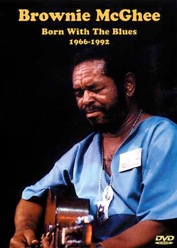 Image 1 of DVD - Brownie McGhee: Born with the Blues 1966-92 - SKU# VEST-DVD13060 : Product Type Media : Elderly Instruments