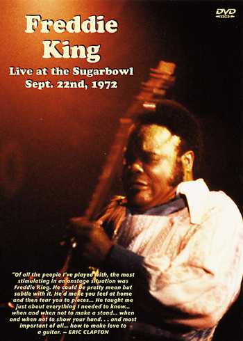 Image 1 of DVD - Freddie King - Live at the Sugarbowl Sept. 22nd, 1972 - SKU# VEST-DVD13072 : Product Type Media : Elderly Instruments