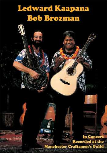 Image 1 of DVD - Ledward Kaapana & Bob Brozman in Concert - SKU# VEST-DVD13074 : Product Type Media : Elderly Instruments