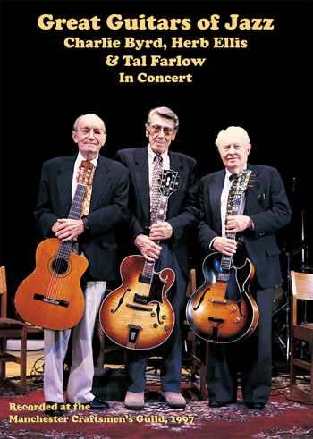 Image 1 of DVD - Great Guitars of Jazz: Charlie Byrd, Tal Farlow & Herb Ellis - SKU# VEST-DVD13075 : Product Type Media : Elderly Instruments