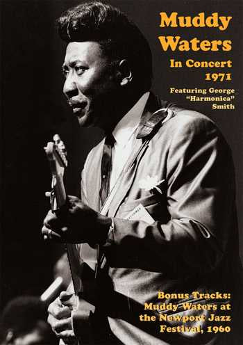 Image 1 of DVD - Muddy Waters in Concert 1971 - SKU# VEST-DVD13085 : Product Type Media : Elderly Instruments