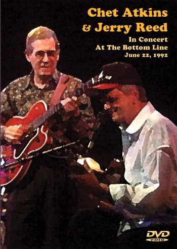 Image 1 of DVD - Chet Atkins & Jerry Reed in Concert at the Bottom Line, June 22, 1992 - SKU# VEST-DVD13092 : Product Type Media : Elderly Instruments