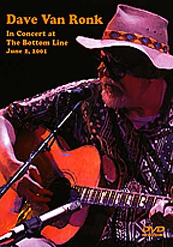 Image 1 of DVD - Dave Van Ronk-In Concert at the Bottom Line, June 2, 2001 - SKU# VEST-DVD13093 : Product Type Media : Elderly Instruments